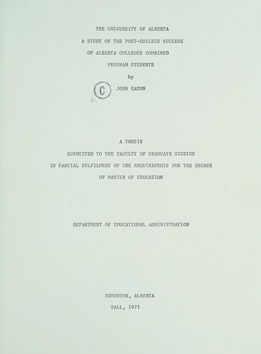Cover for A study of the post college success of Alberta colleges' combined program students