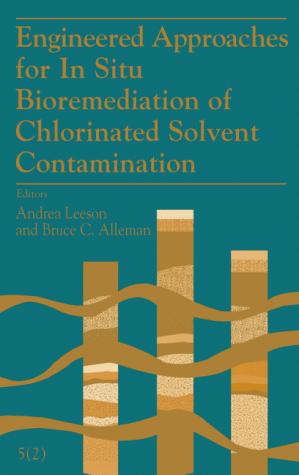 Cover for Engineered Approaches for In Situ Bioremediation of Chlorinated Solvent Contamination - 5(2)