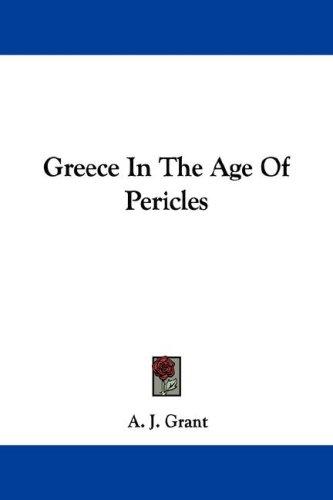 Cover for Greece In The Age Of Pericles