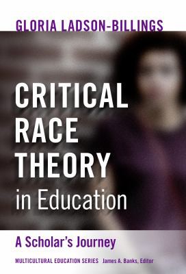 Cover for Critical Race Theory in Education
