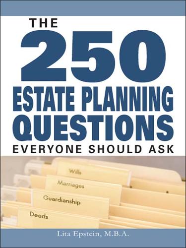 Cover for The 250 Estate Planning Questions Everyone Should Ask