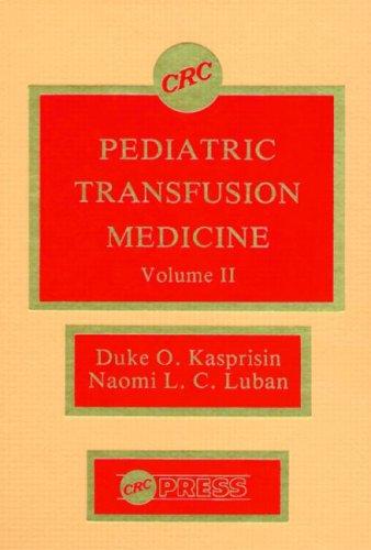 Cover for Pediatric Transfusion Medicine, Volume II