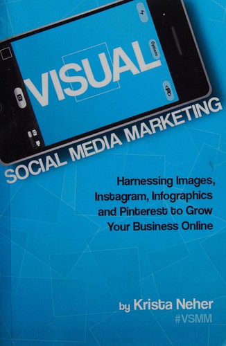 Cover for Visual social media marketing