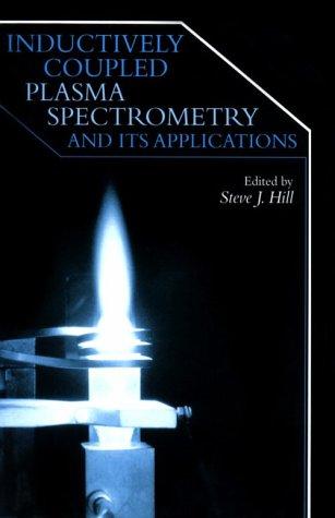 Cover for Inductively Coupled Plasma Spectrometry and its Applications (Sheffield Analytical Chemistry)