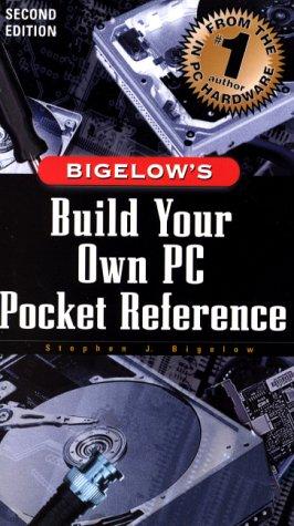 Cover for Bigelow's build your own PC pocket reference