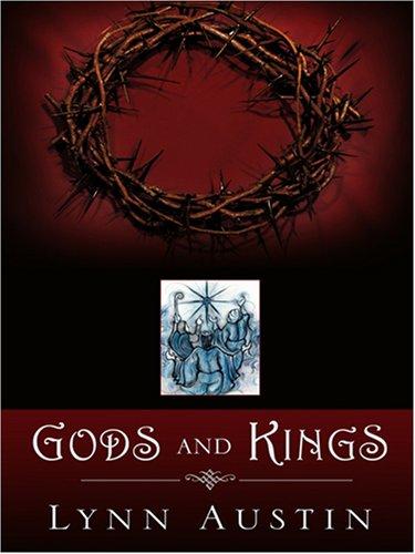Cover for Gods and Kings (Chronicles of the Kings #1)