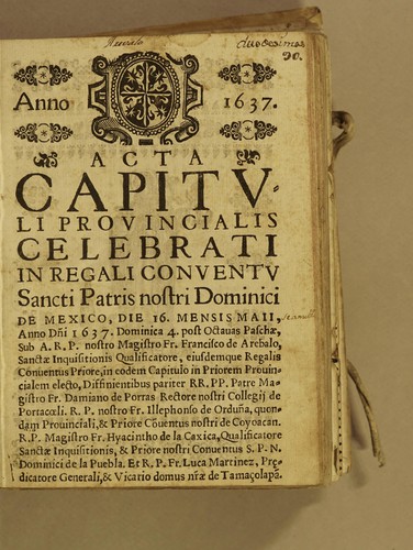 Cover for Anno 1637. Acta capituli prouincialis celebrati in regali conuentu sancti patris nostro Dominici de Mexico die 16. mensis maii anno D[omi]ni 1637