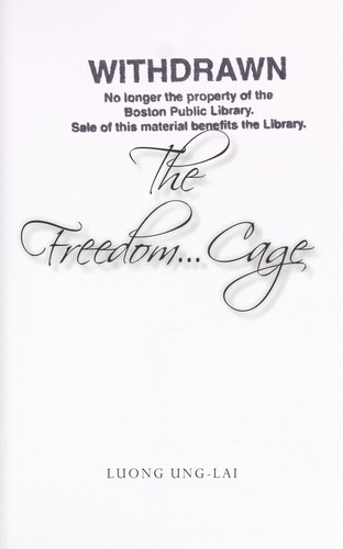 Cover for The freedom ... cage