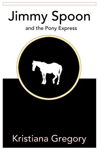 Cover for Jimmy Spoon and the Pony Express