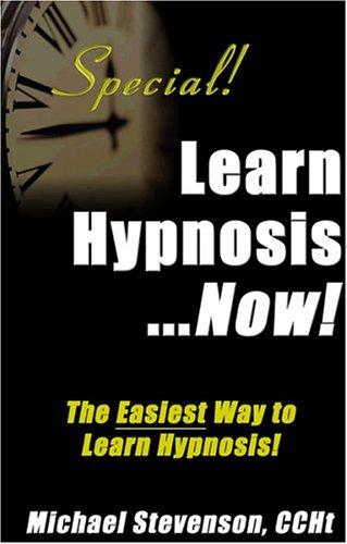 Cover for Learn Hypnosis... Now!