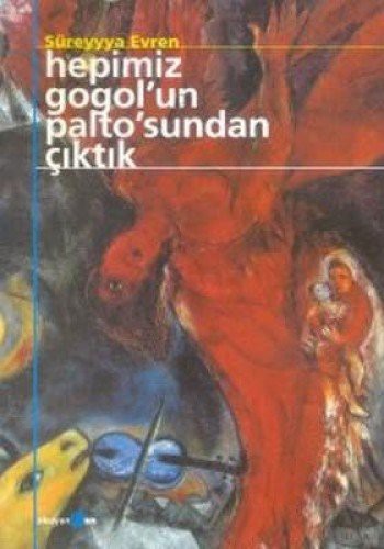 Cover for Hepimiz Gogol'un Paltosun'dan Ciktik