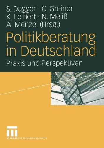 Cover for Politikberatung in Deutschland: Praxis und Perspektiven (German Edition)