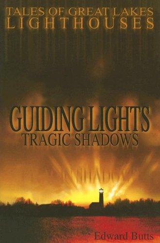 Cover for Guiding Lights Tragic Shadows