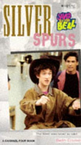 Cover for Silver Spurs (Saved by the Bell)