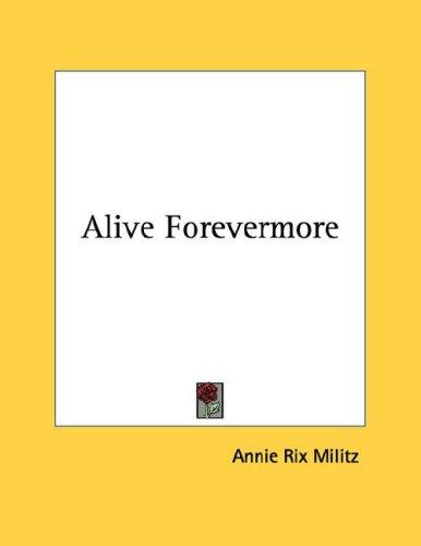 Cover for Alive Forevermore
