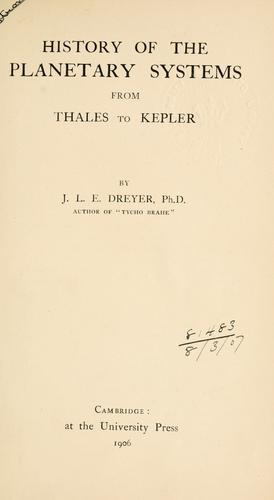 Cover for History of the planetary systems from Thales to Kepler.