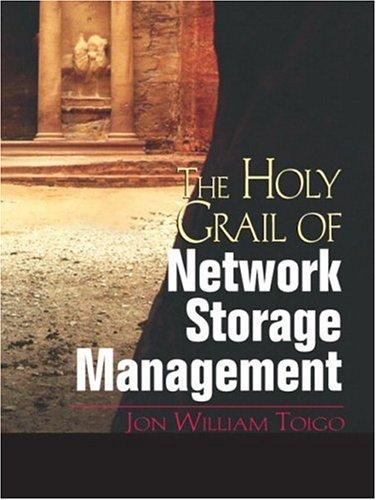 Cover for The Holy Grail of Network Storage Management