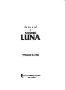 Cover for The rise & fall of Antonio Luna