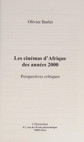 Cover for Les cinémas d'Afrique des années 2000