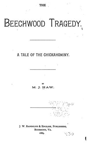 Cover for The Beechwood Tragedy: A Tale of the Chickahominy