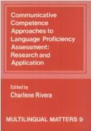 Cover for Communicative competence approaches to language proficiency assessment