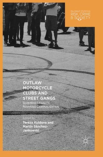 Cover for Outlaw Motorcycle Clubs and Street Gangs