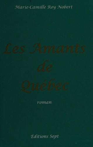 Cover for Les Amants de Quebec