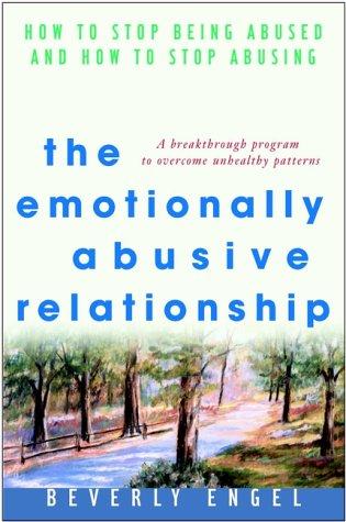 Cover for The Emotionally Abusive Relationship