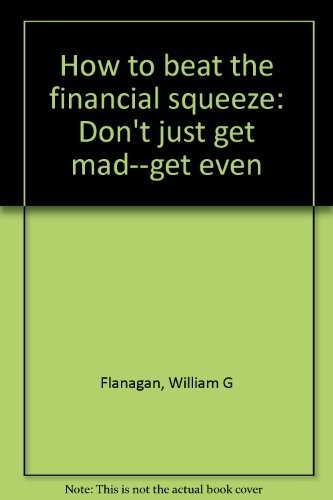 Cover for How to beat the financial squeeze