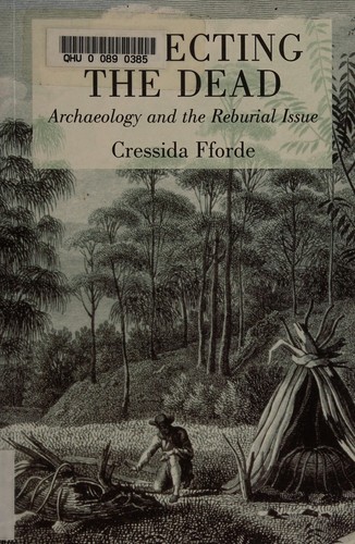 Cover for COLLECTING THE DEAD: ARCHAEOLOGY AND THE REBURIAL ISSUE.