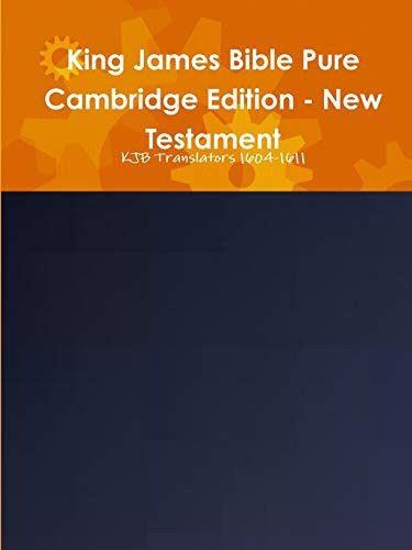 Cover for King James Bible Pure Cambridge Edition - New Testament