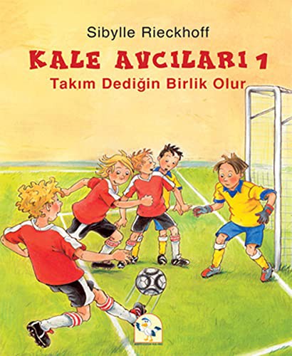 Cover for Kale Avcilari 1 - Takim Dedigin Birlik Olur