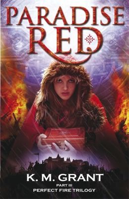 Cover for Paradise Red
            
                Perfect Fire Trilogy