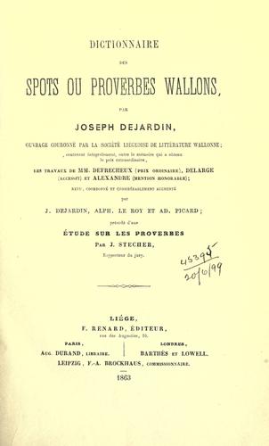Cover for Dictionnaire des spots ou proverbes wallons