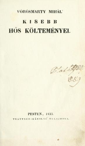 Cover for Vörösmarty Mihál' kisebb hös költeményei.