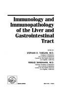 Cover for Immunology and immunopathology of the liver and gastrointestinal tract