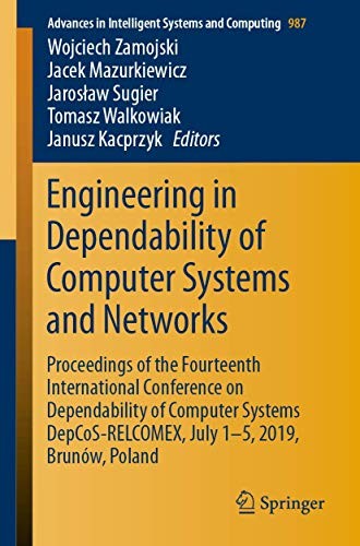 Cover for Engineering in Dependability of Computer Systems and Networks