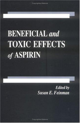 Cover for Beneficial and toxic effects of aspirin