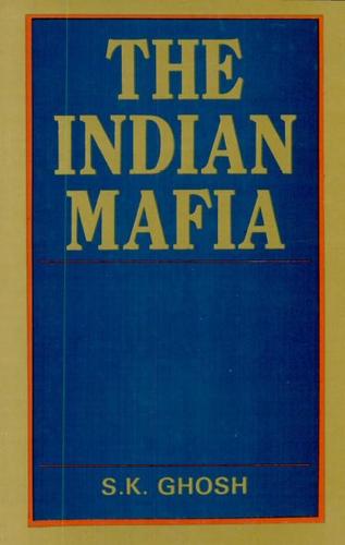 Cover for The Indian mafia