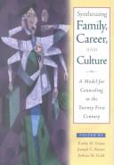Cover for Synthesizing Family, Career, and Culture