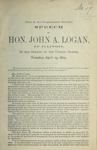 Cover for Speech of Hon. John A. Logan, of Illinois, in the Senate of the United States, April 15, 1879