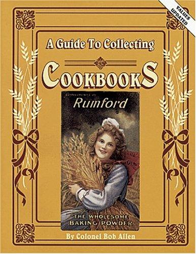 Cover for A Guide to Collecting Cookbooks