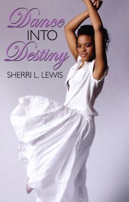 Cover for Dance Into Destiny