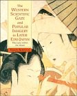 Cover for The western scientific gaze and popular imagery in later Edo Japan