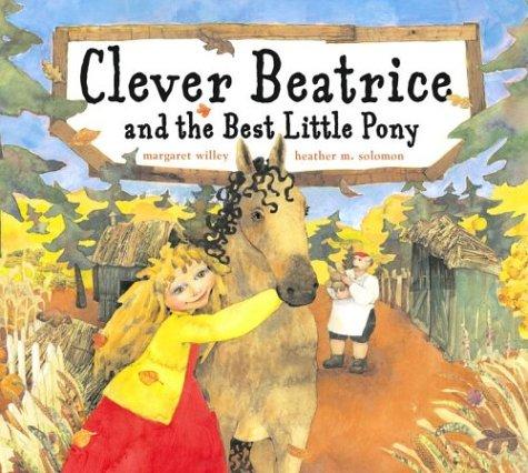 Cover for Clever Beatrice and the best little pony