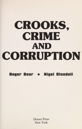 Cover for Crooks, crime and corruption