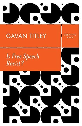 Cover for Is Free Speech Racist?