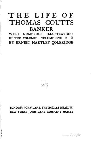 Cover for The life of Thomas Coutts, banker ...