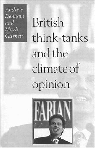 Cover for British think-tanks and the climate of opinion