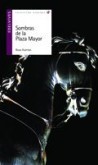 Cover for Sombras de la plaza mayor